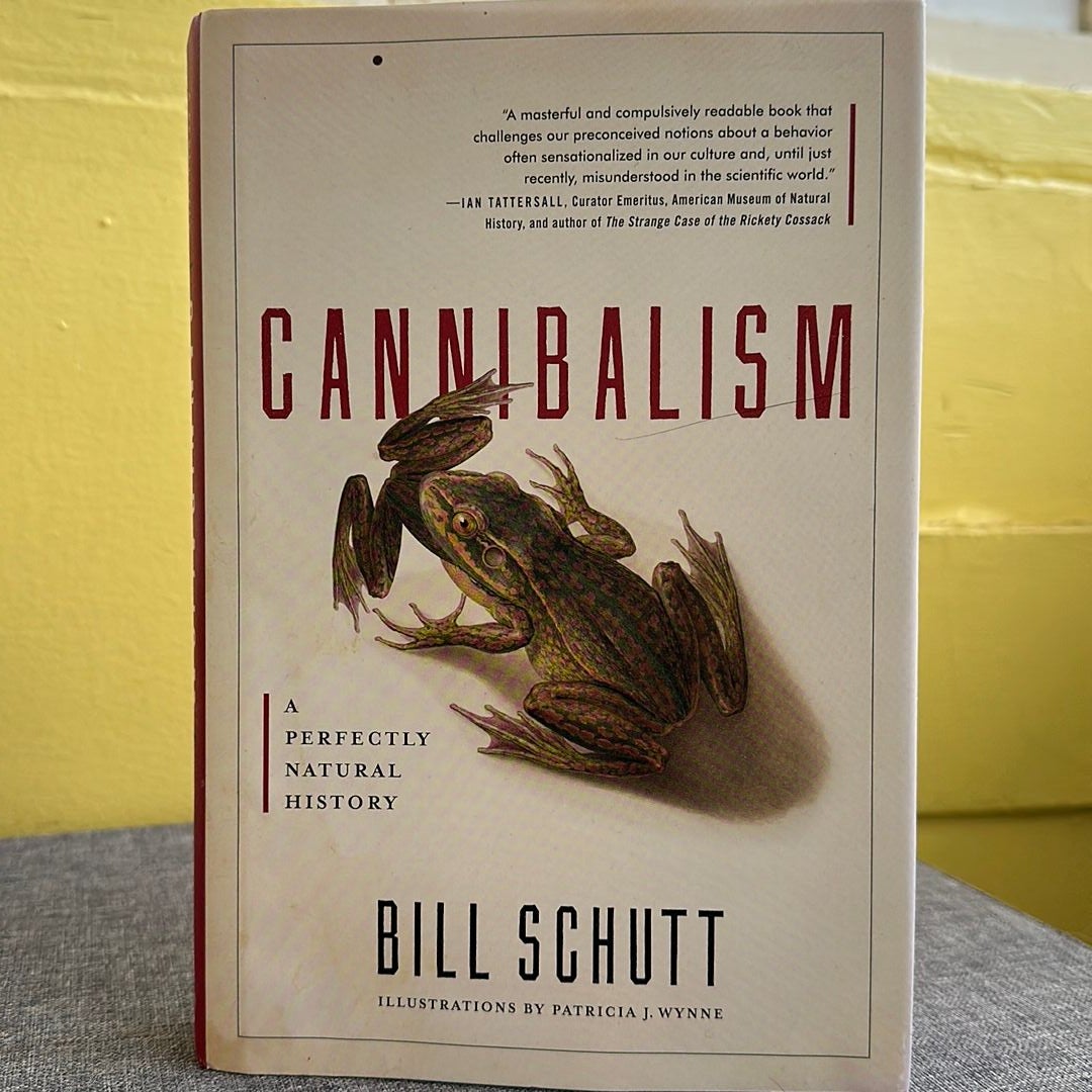 Cannibalism By Bill Schutt, Hardcover | Pangobooks