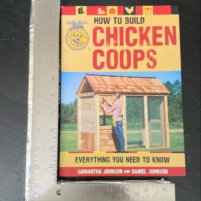 How to Build Chicken Coops