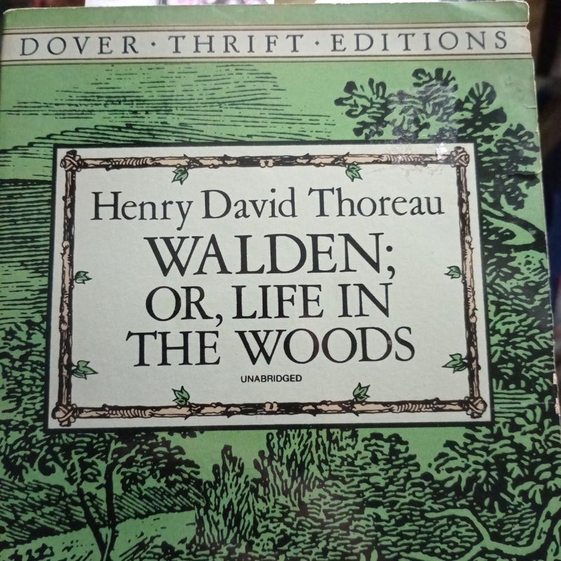 Walden - Or, Life in the Woods (Dover Thrift Edition)