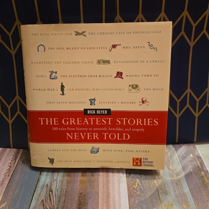 The Greatest Stories Never Told