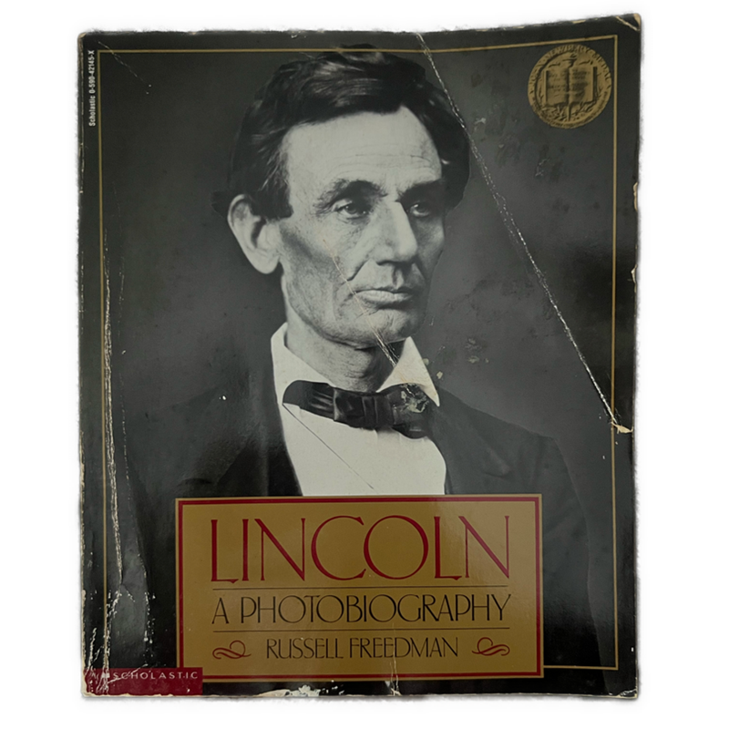 Lincoln A Photobiography