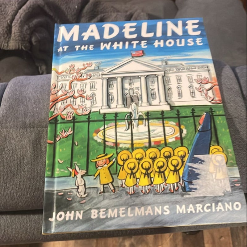 Madeline at the White House