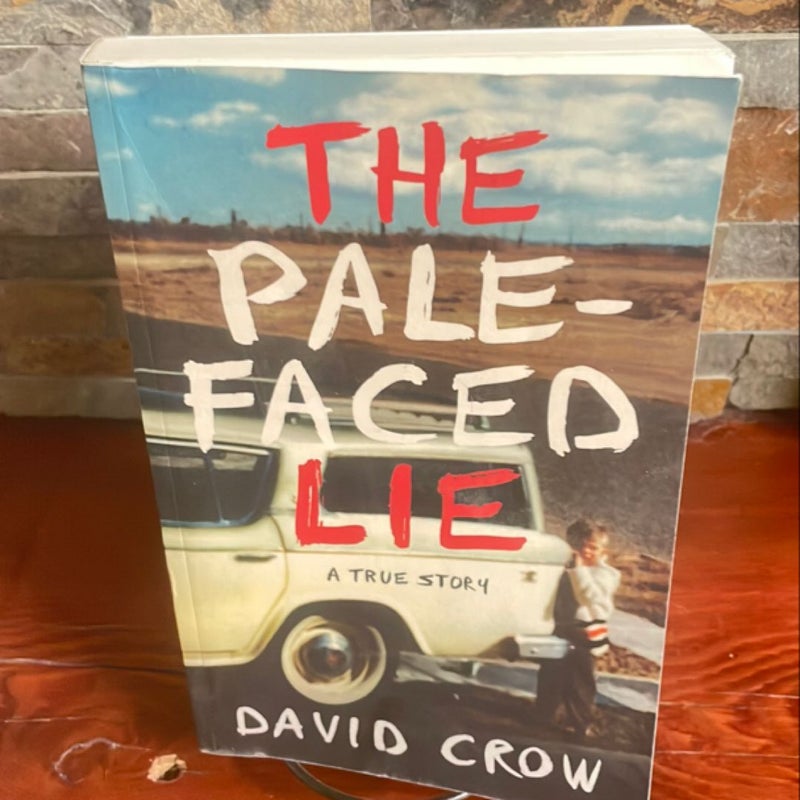 The Pale-Faced Lie