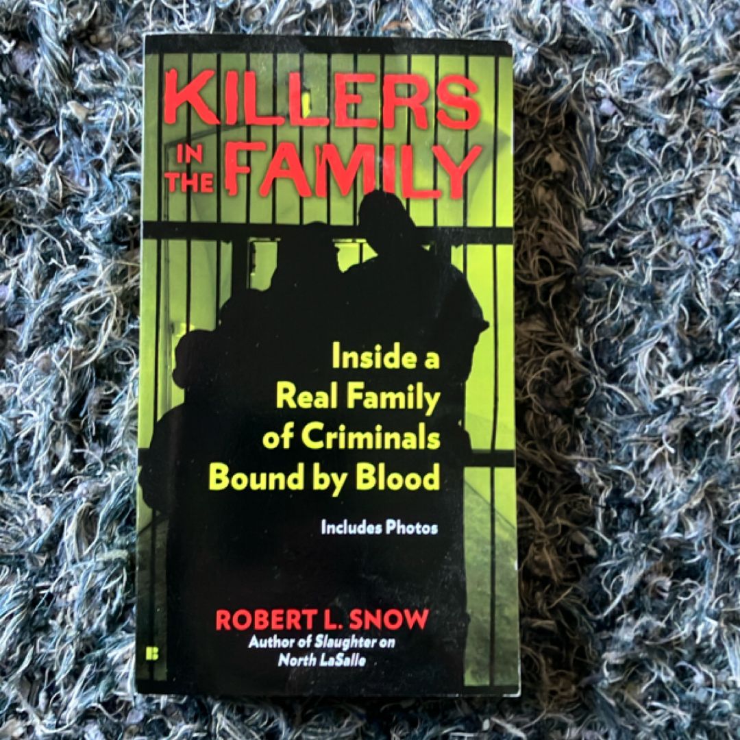 Killers in the Family