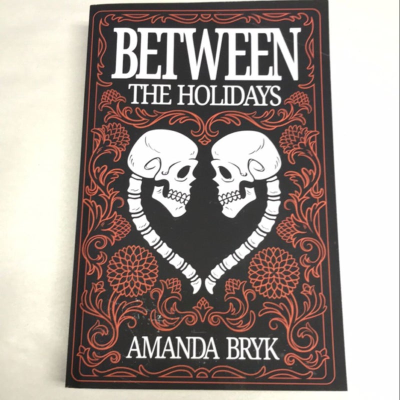 Between the Holidays **Signed Copy