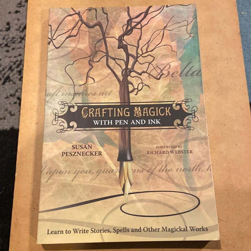 Crafting Magick with Pen and Ink