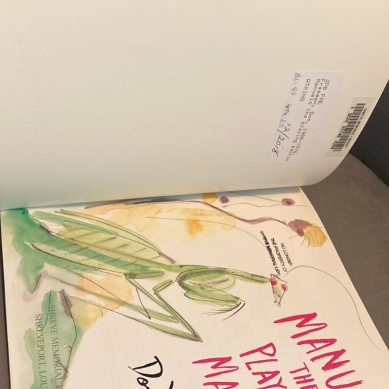 Manuelo, the Playing Mantis