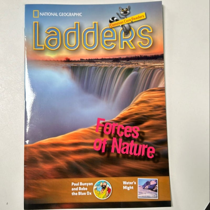 Ladders Reading/Language Arts 3: Forces of Nature (on-Level; Science)