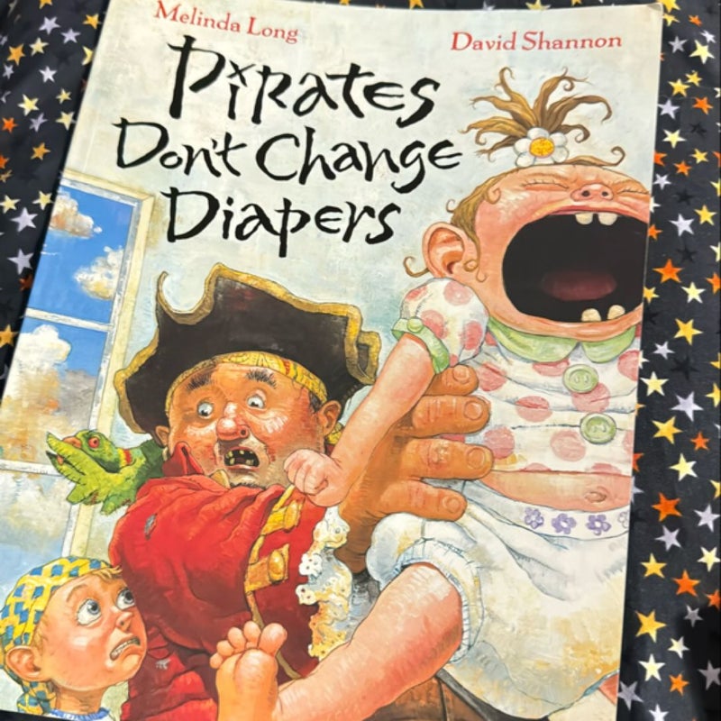 Pirates Don't Change Diapers