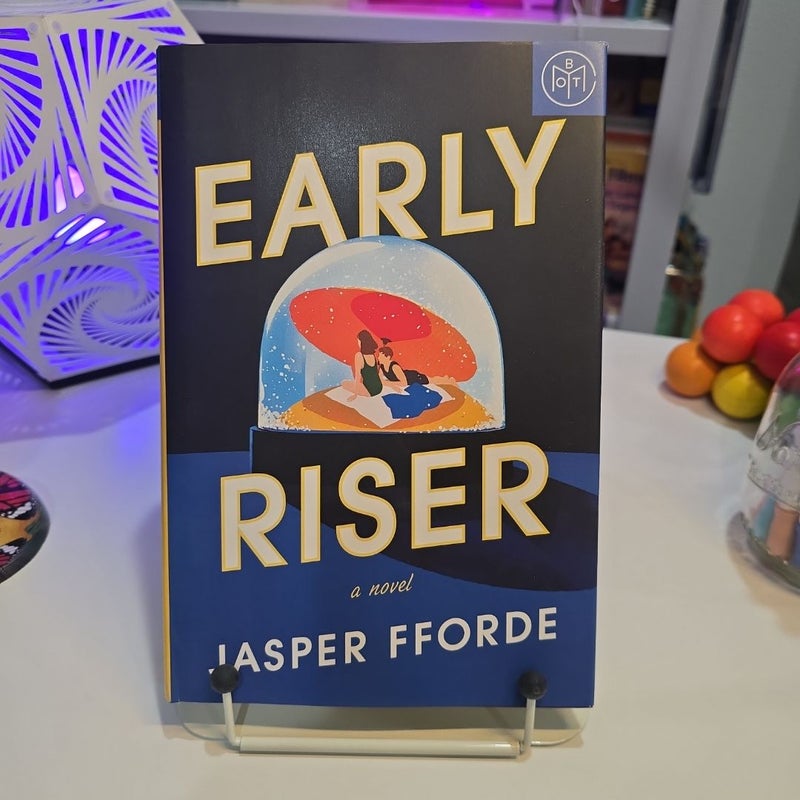 Early Riser