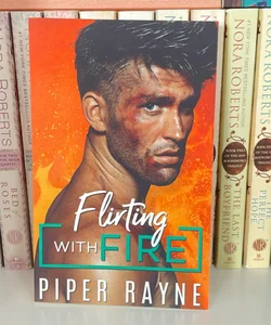 Flirting with Fire (signed)