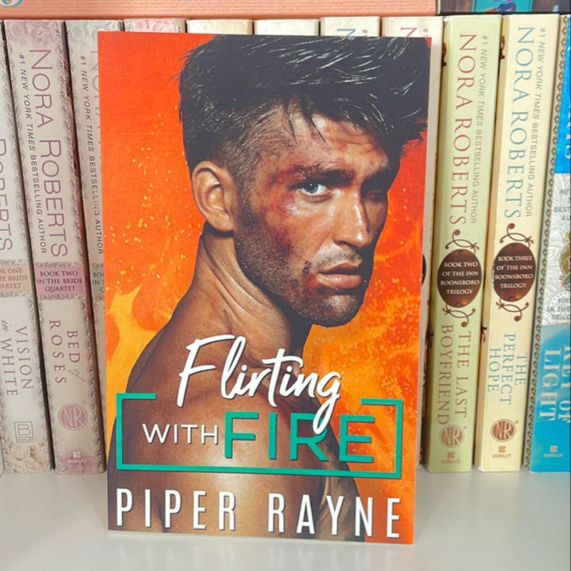 Flirting with Fire (signed)