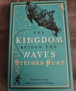 The Kingdom Beyond the Waves