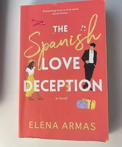 The Spanish Love Deception