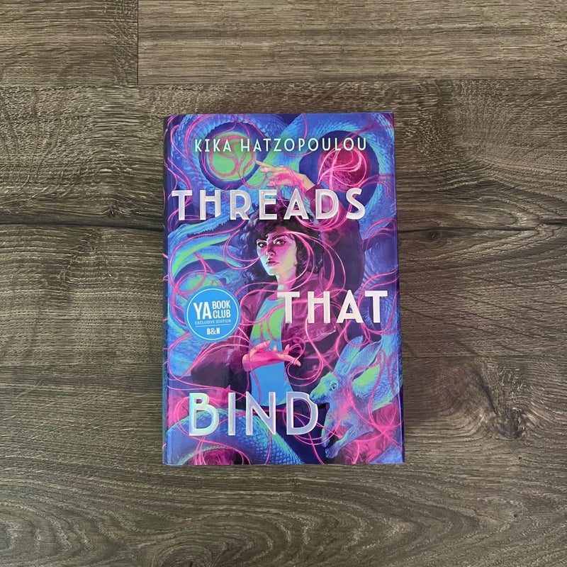 Threads That Bind (Barnes & Noble exclusive)