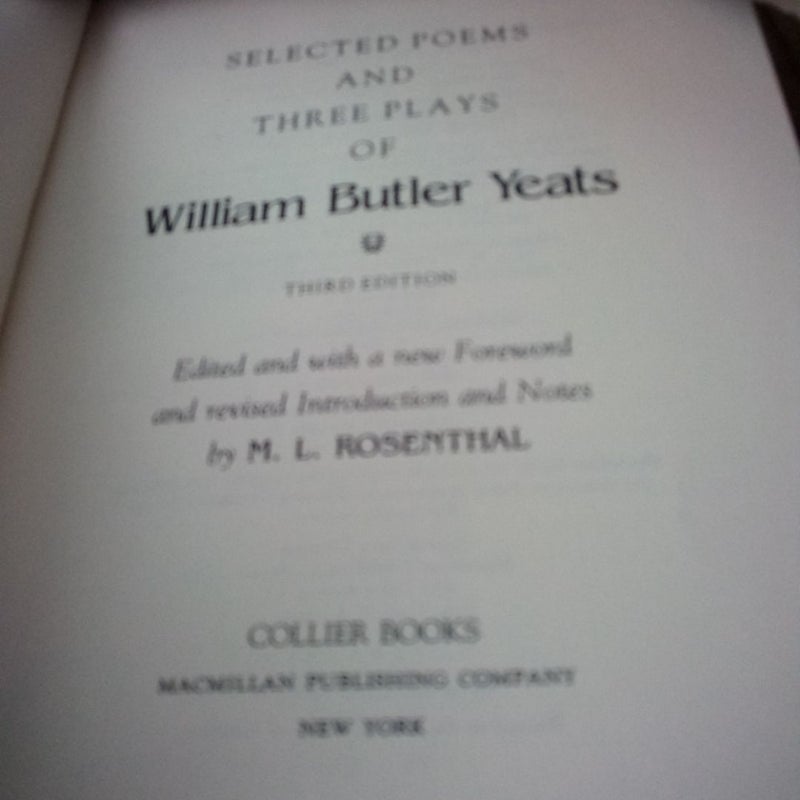 Selected Poems and Three Plays of William Butler Yeats