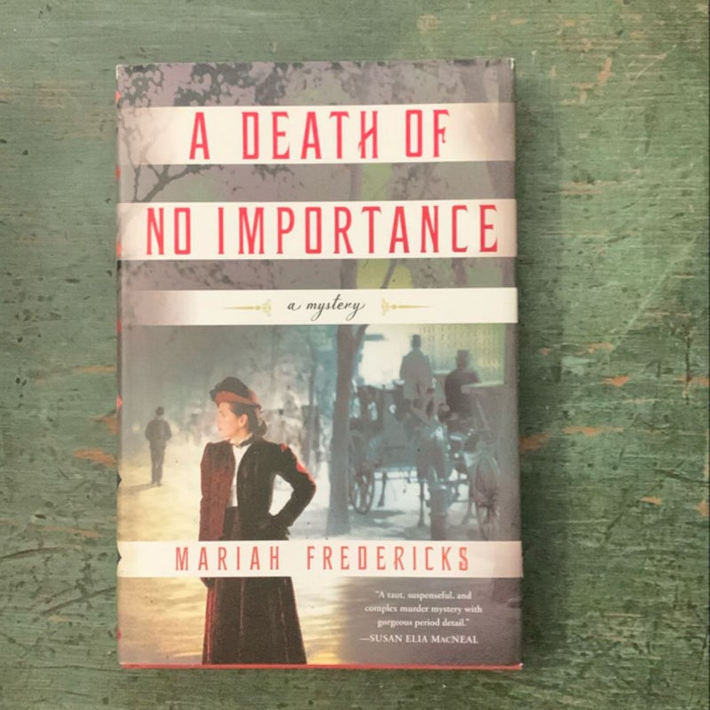 A Death of No Importance