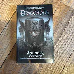 Dragon Age - Asunder