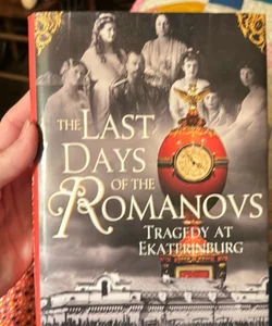 The Last Days of the Romanovs