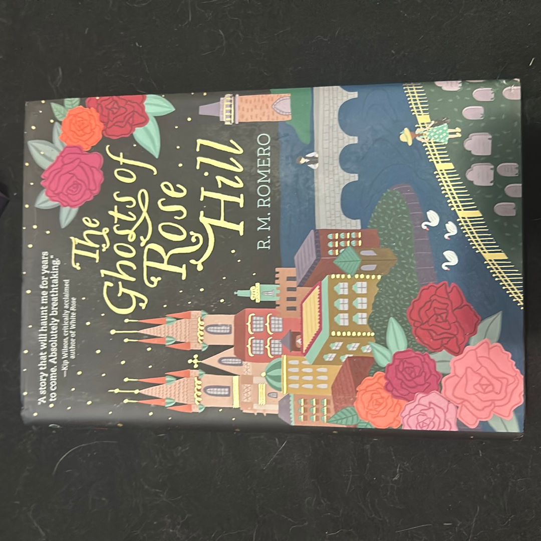 The Ghosts of Rose Hill