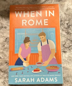 When in Rome (SIGNED)