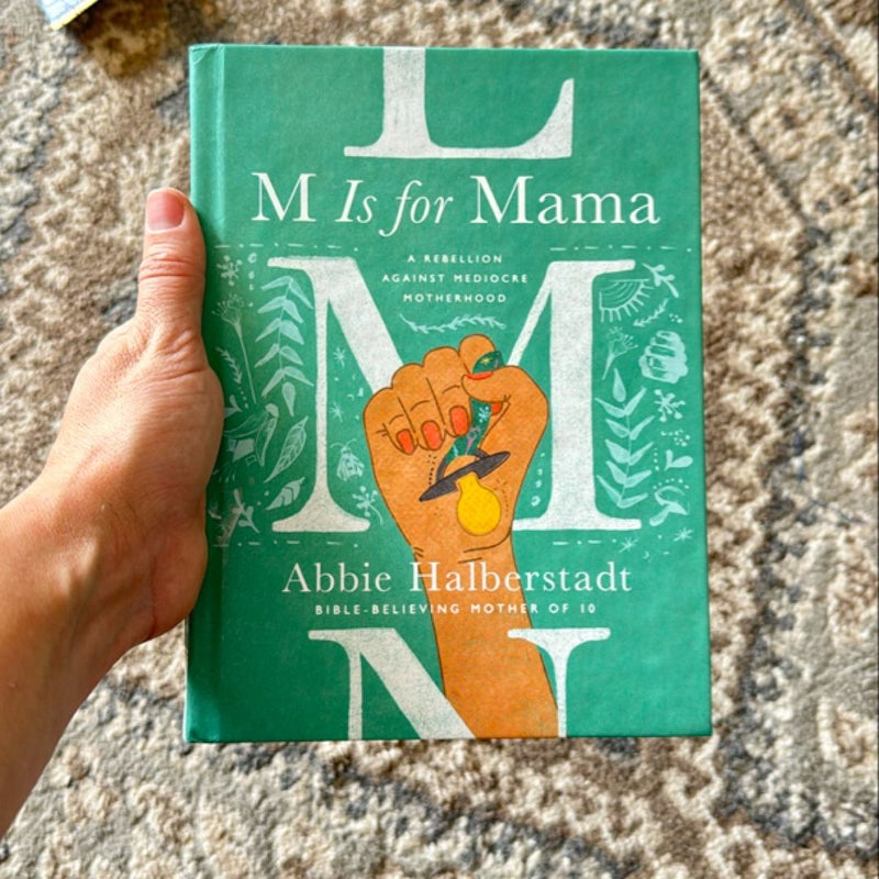 M Is for Mama