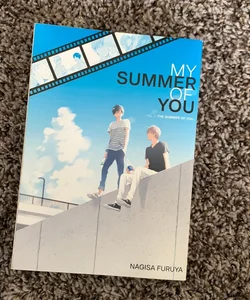 The Summer of You (My Summer of You Vol. 1)