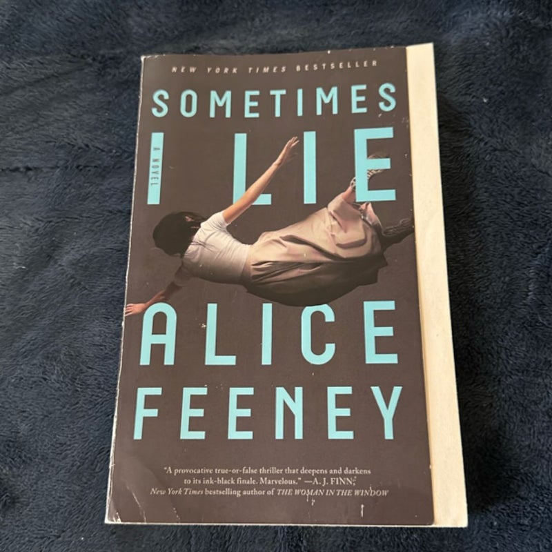 Sometimes I Lie