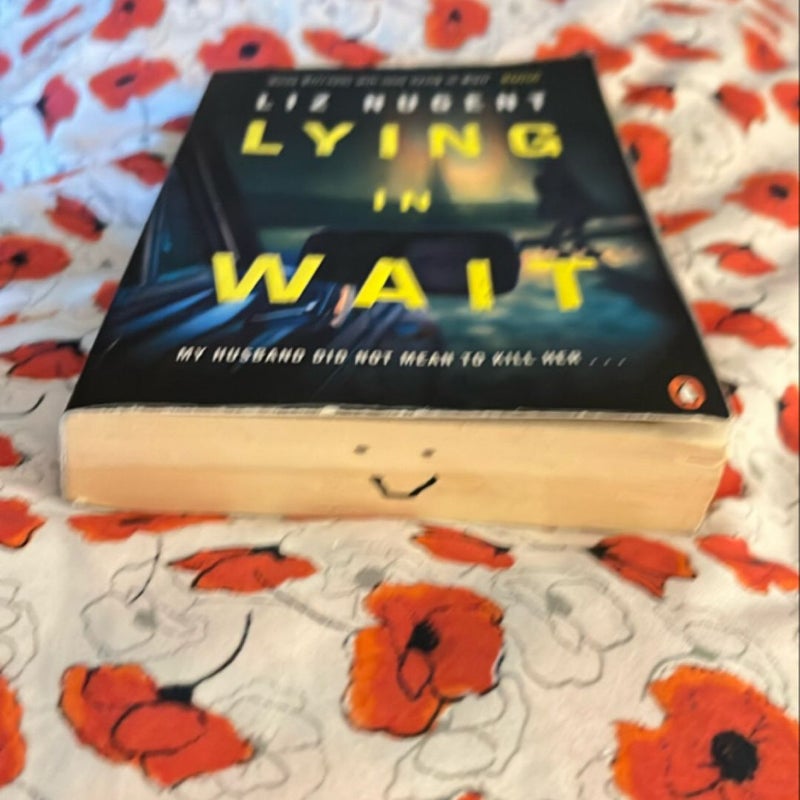 Lying in Wait