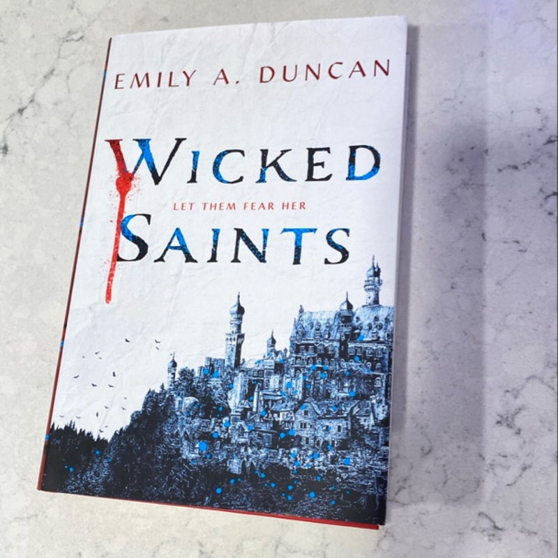 Wicked Saints