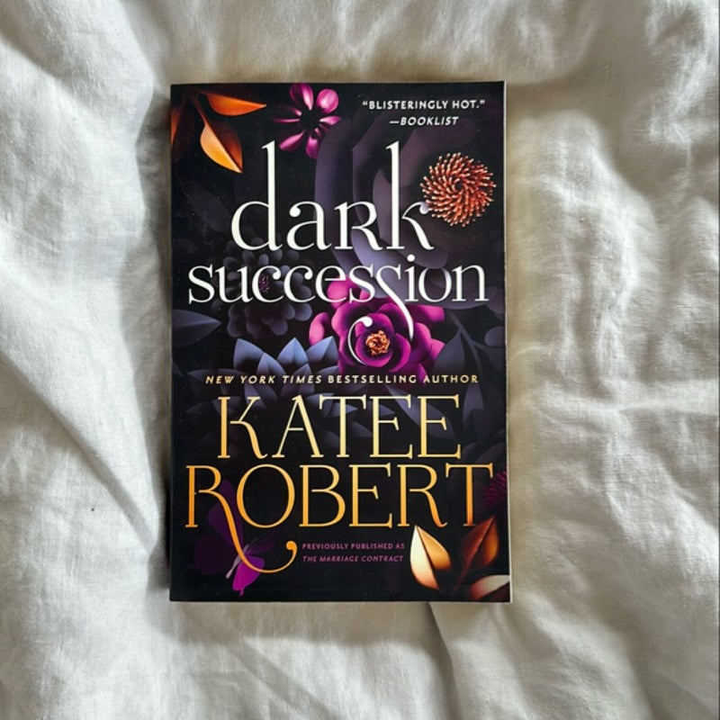 Dark Succession (previously Published As the Marriage Contract)