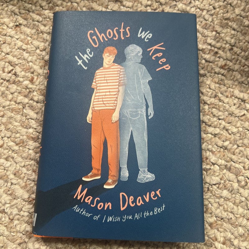 The Ghosts We Keep