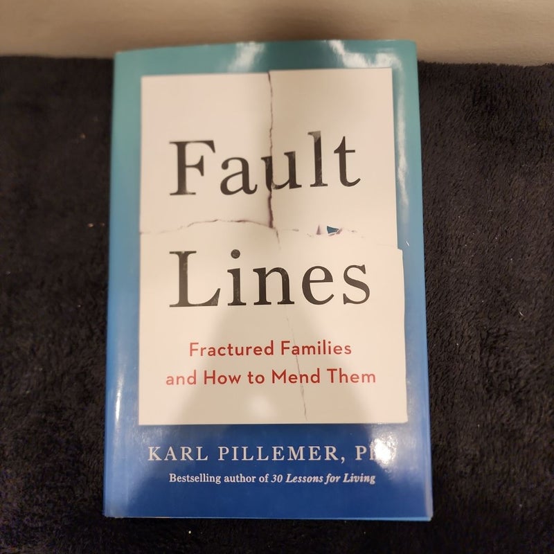 Fault Lines