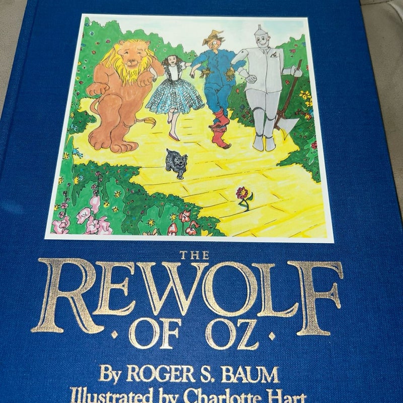 The ReWolf of Oz 