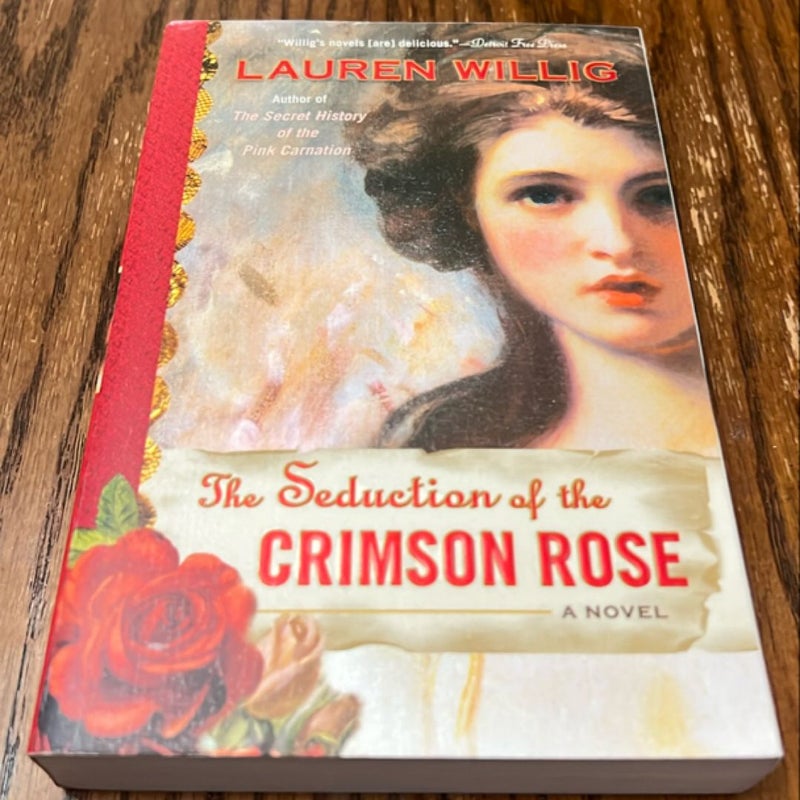 The Seduction of the Crimson Rose