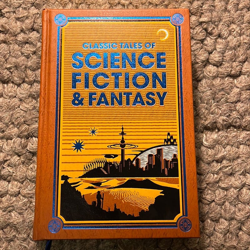 Classic Tales of Science Fiction and Fantasy 