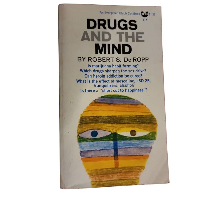 Drugs and the mind