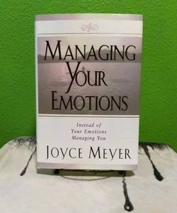 Signed! - Managing Your Emotions