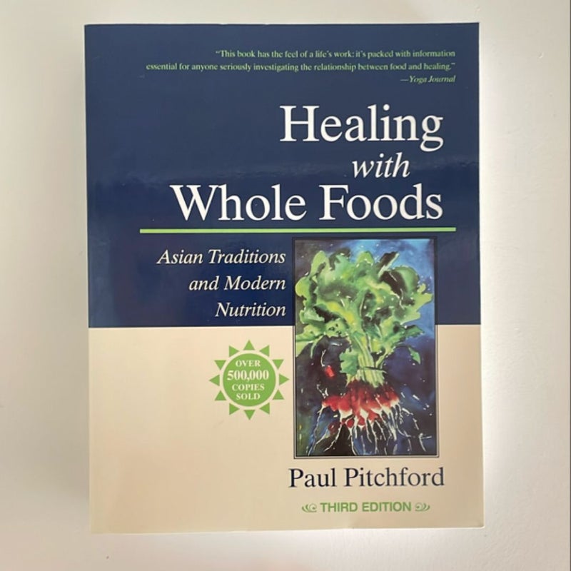 Healing with Whole Foods