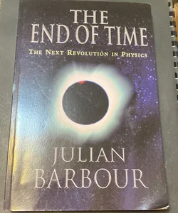 The End of Time
