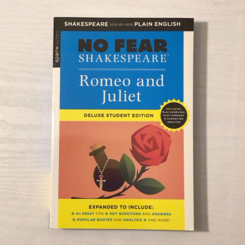 Romeo and Juliet: No Fear Shakespeare Deluxe Student Edition