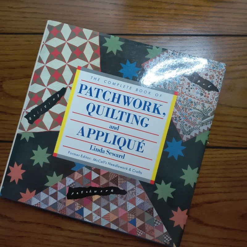 Patchwork, quilting and Applique 