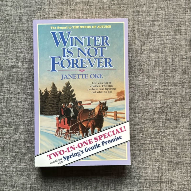 Winter is Not Forever and Spring’s Gentle Promise