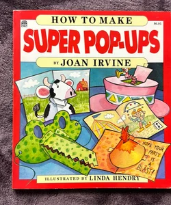 How to Make Superpop Ups