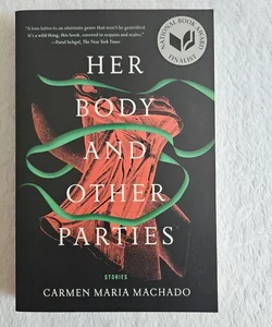 Her Body and Other Parties