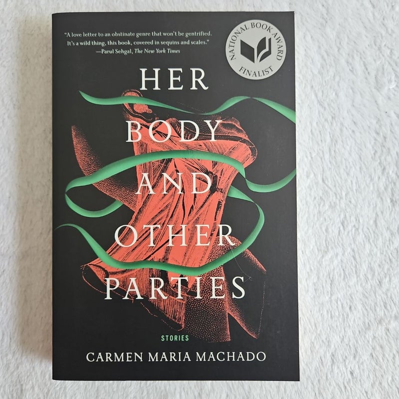 Her Body and Other Parties