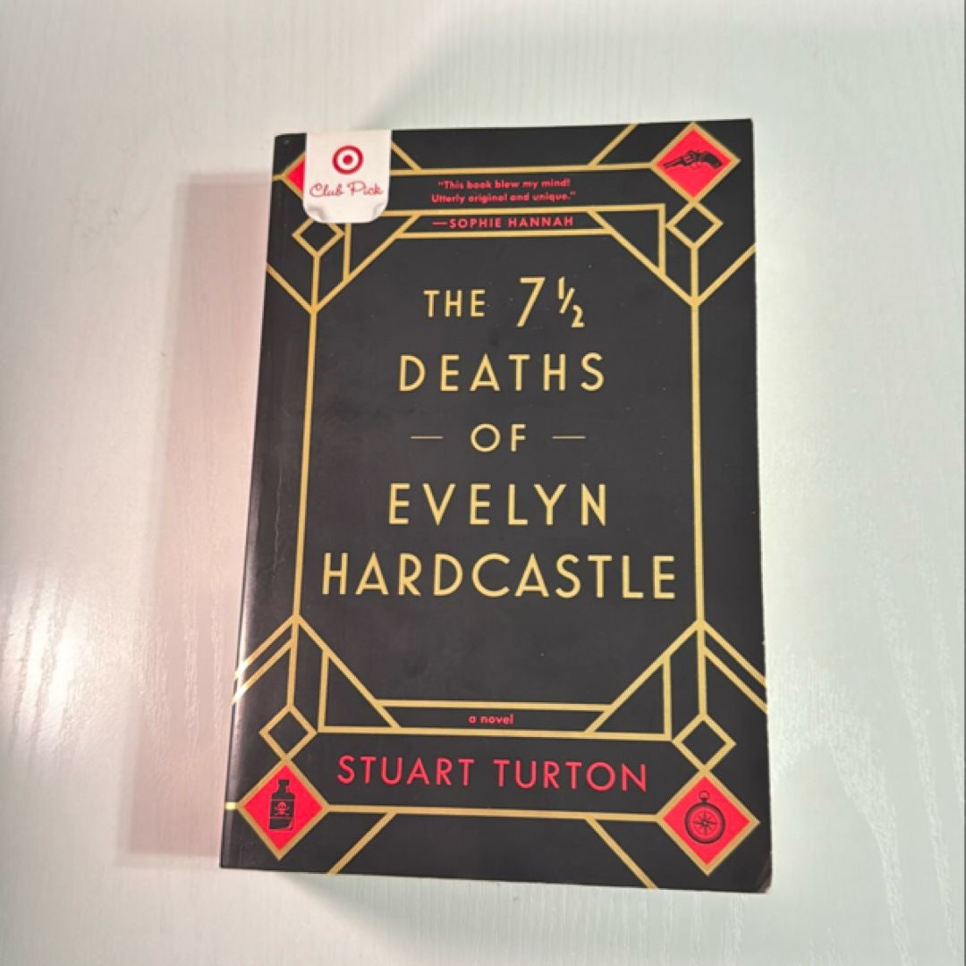 The 7 1/2 Deaths of Evelyn Hardcastle