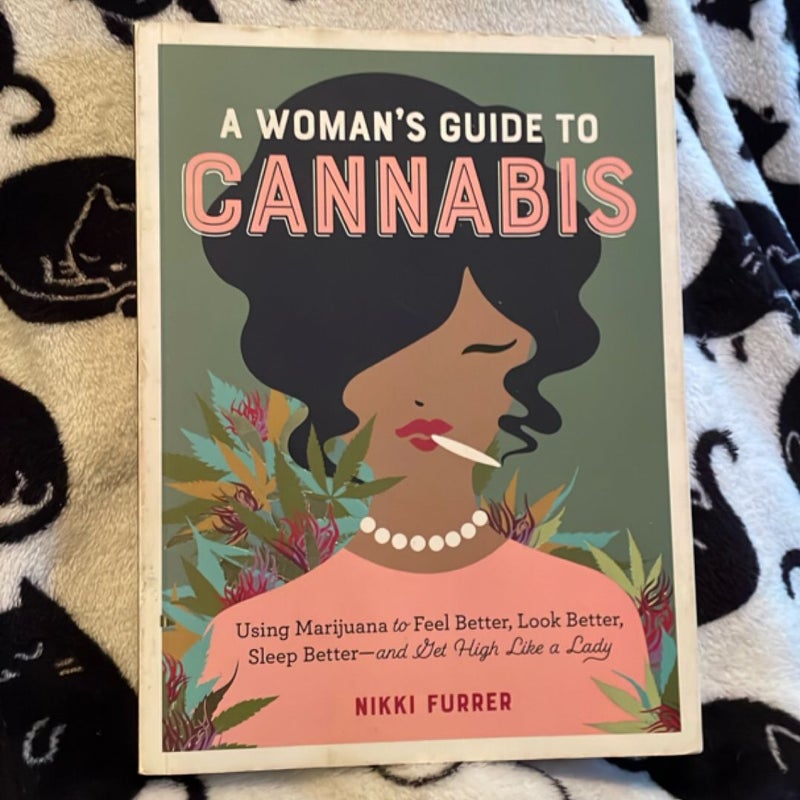 A Woman's Guide to Cannabis