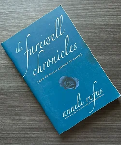 The Farewell Chronicles