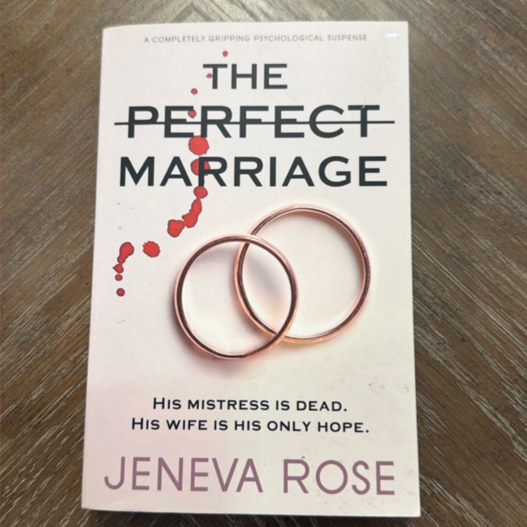 The Perfect Marriage